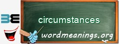 WordMeaning blackboard for circumstances